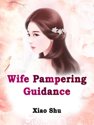 Wife Pampering Guidance Novel Full Story Book photo